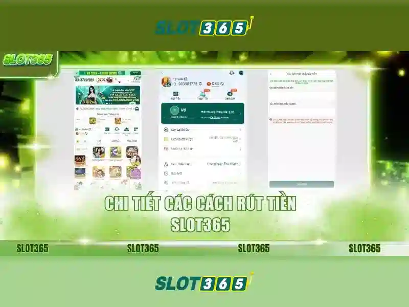 Tiện ích và thanh toán tại Slot365