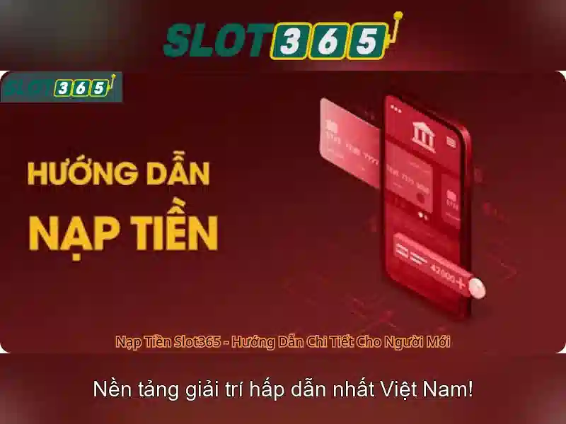 Các tính năng nổi bật của Slot365